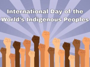 International Day of the World's Indigenous Peoples